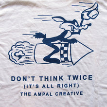画像をギャラリービューアに読み込む, 【THE AMPAL CREATIVE】 DON'TTHINKTWICE TEE