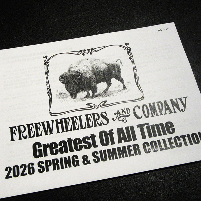 FREEWHEELERS 2026 SPRING&SUMMER COLLECTION