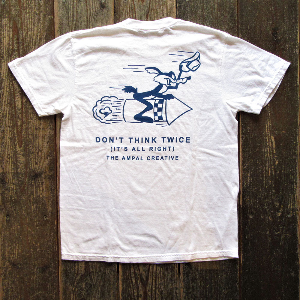 DON'T THINK TWICE T - Black – The Ampal Creative